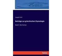 Beiträge Zur Griechischen Etymologie