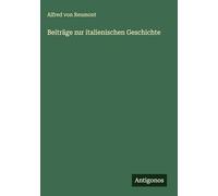Beiträge zur italienischen Geschichte