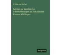Beiträge Zur Kenntnis Der Ueberschiebungen Am Vulkanischen Ries Von Nördlingen