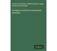 Beiträge zur Kritik der französischen Karlsepen