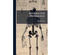 Beiträge Zur Physiologie