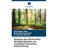 Beitrag von Nicht-Holz-Waldprodukten zur sozioökonomischen Entwicklung