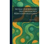 Beitrag Zur Kenntnis Der Chronischen Pfortaderverlegungen