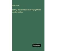 Beitrag zur medizinischen Topographie von Jerusalem