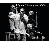 BEJARANO & MICROPHONE MAFIA - AMA LA VITA 3 CD NEUF