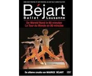 BEJART Ballet Lausanne - Le tout du monde en 80 minutes ( import )
