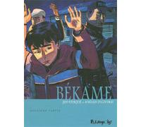 FUTUROPOLIS Békame tome 2