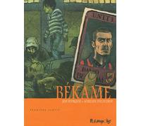 Aurélien Ducoudray, Jeff Pourquié – Békame – Tome 1 – Cartonné