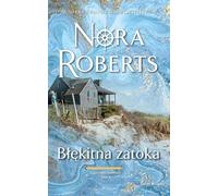 Błękitna zatoka - Roberts Nora (livre en polonais)