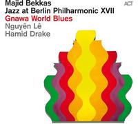 Bekkas,Majid / Le,Nguyen / Drake,Hamid - Jazz At Berlin Philharmonic Xvii: Gnawa World Blues [Compact Discs]