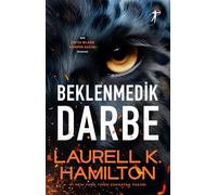 Beklenmedik Darbe: Bir Anita Blake Vampir Avcısı Romanı