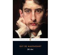 Guy de Maupassant – Bel-Ami