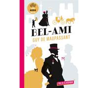 Bel-Ami + audio - Guy de Maupassant - Belin Éducation - broché - Scolaire / Universitaire