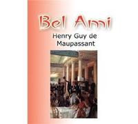 Bel Ami by Henry Guy Maupassant Paperback Book Maupassant, Henry Guy (Auteur)