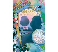 Bel-Ami - Édition Collector - Guy de Maupassant - Lgf - Poche - Roman