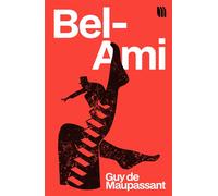 Bel-Ami - Guy de Maupassant - Arco - broché - Roman