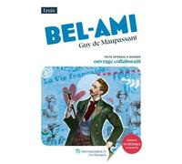 Bel Ami, Guy de Maupassant - Arnaud Verret - Lelivrescolaire.fr - Poche - Scolaire / Universitaire