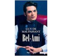 Bel-Ami Guy de Maupassant (Auteur)