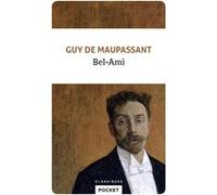 Bel-Ami Guy De Maupassant (Auteur)