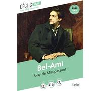 Bel-Ami - Guy De Maupassant - Belin Éducation - broché - Scolaire / Universitaire