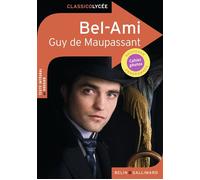Bel-Ami - Guy De Maupassant - Belin Education - Gallimard - broché - Scolaire / Universitaire