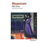 Guy de Maupassant – Bel-Ami – Roman – Gallimard Poche