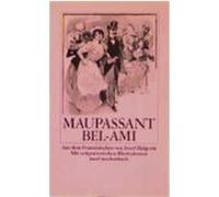 Bel Ami Maupassant, Guy de (Auteur)