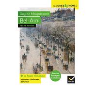 Bel-Ami – Suivi d'un groupement thématique sur le métier de journaliste – Hatier