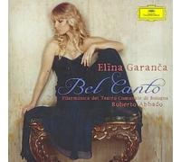 Bel Canto by Elina Garanca [Audio CD] NEUF