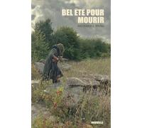 Bel été pour mourir