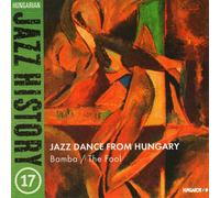 Jazz Dance from Hungary - Bamba (The Fool) [Import]