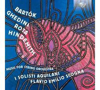 Bartók, Ghedini, Rota, Hindemith – Musique pour orchestre à cordes