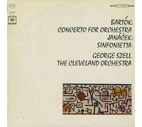 Béla Bartók, Leoš Janá?ek, George Szell - Bartók: Concerto For Orchestra/Janá?ek: Sinfonietta