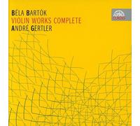Bela Bartok : Oeuvres Pour Violon (Intégrale)