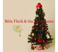 Bela Fleck & Flecktones - Jingle All the Way by Bela Fleck & Flecktones (2008) Audio CD
