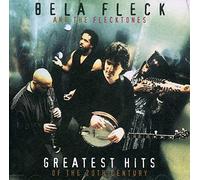 Bela Fleck & the Flecktones - Greatest Hits of The 20th Cent