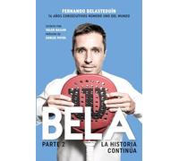 BELA, LA HISTORIA CONTINÚA