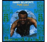 Belafonte, Harry - Pure Gold