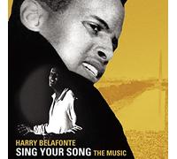 Belafonte, Harry - Sing Your Song: the Music