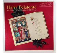 Belafonte: To Wish You A Merry Christmas