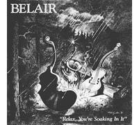 Belair Relax – You're Soaking in It – Vinyle – Victrola