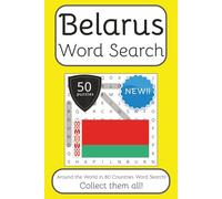 Belarus Word Search Book: Words Search With Easy To Read Print about Belarus, Travel, Culture and More | 6x9 inches, 100 pages | 50 puzzles. Ideal for ... English, Spanish, Italian, French and German.