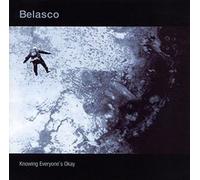 Belasco - Knowing Everyones Okay