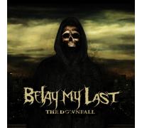 Belay My Last - Downfall