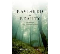 Belden C. Lane Ravished by Beauty (Relié)