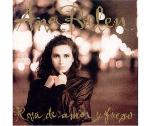 Belen Ana - Rosa de Amor Y Fuego