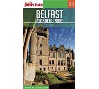 BELFAST - IRLANDE DU NORD 2018/2019 Petit Futé