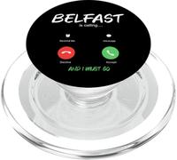 Belfast is Calling and I Must Go Nord Irlande Traveling PopSockets PopGrip pour MagSafe