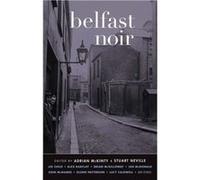 Belfast Noir Adrian Mckinty, Stuart Neville (Auteur)