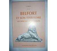 Belfort et son territoire : Recherches historiques